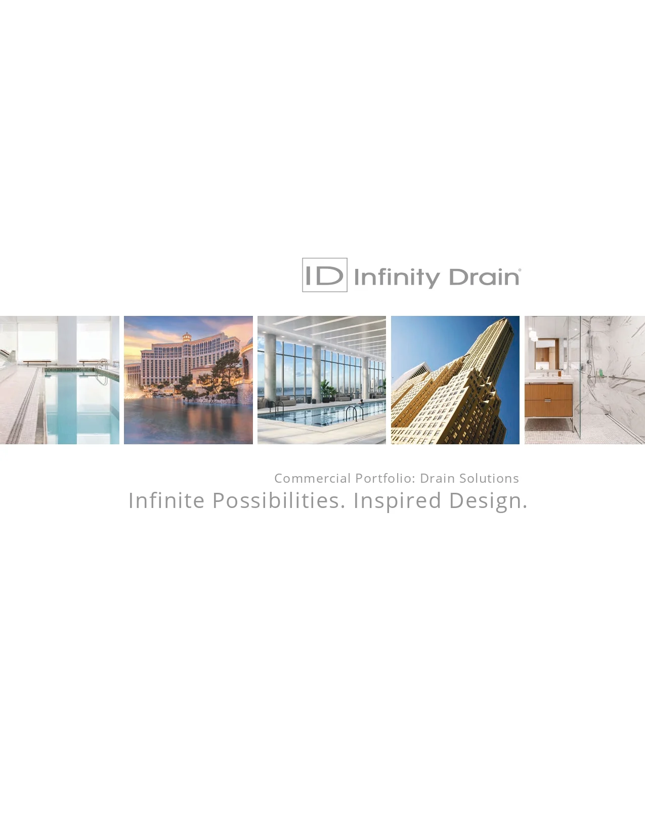Infinity Drain — Resources — Literature — Commercial Portfolio Drain Solutions